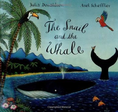 The Snail and the Whale: Big Book